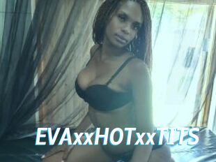 EVAxxHOTxxTITS