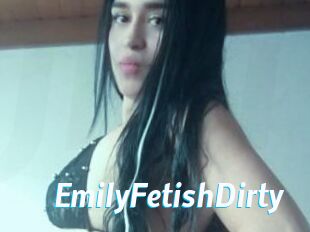 EmilyFetishDirty