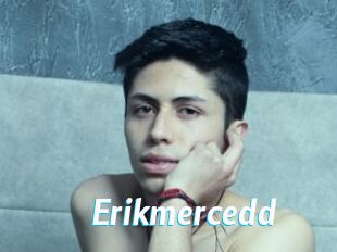 Erikmercedd