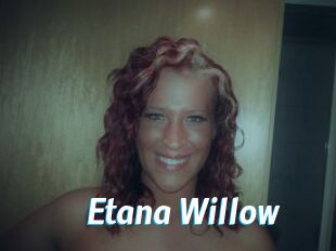 Etana_Willow