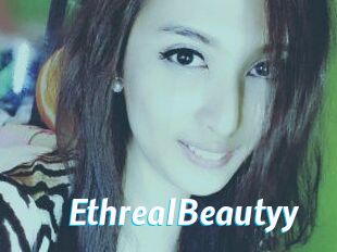 EthrealBeautyy