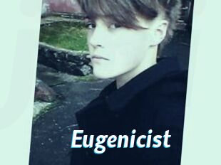 Eugenicist