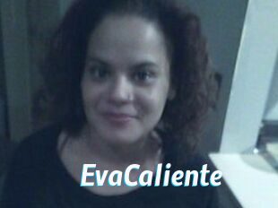 EvaCaliente