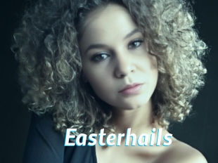 Easterhails