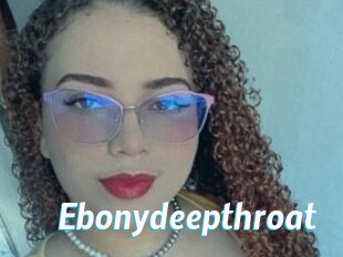 Ebonydeepthroat