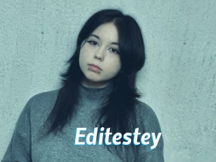 Editestey