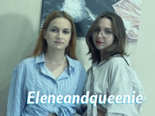 Eleneandqueenie