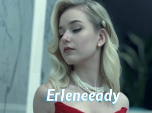 Erleneeady