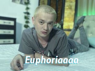Euphoriaaaa