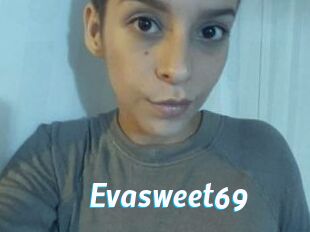 Evasweet69