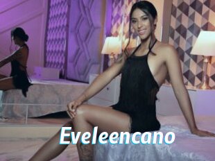 Eveleencano