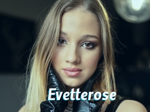 Evetterose