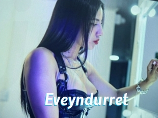 Eveyndurret