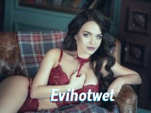 Evihotwet