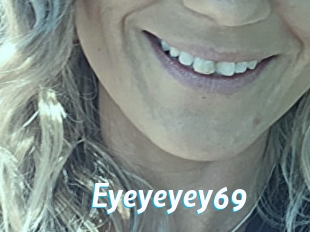 Eyeyeyey69