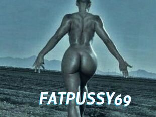 FATPUSSY69