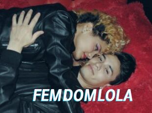 FEMDOMLOLA