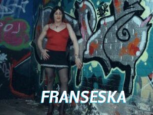 FRANSESKA
