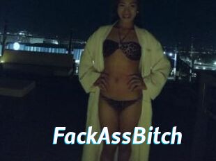 FackAssBitch