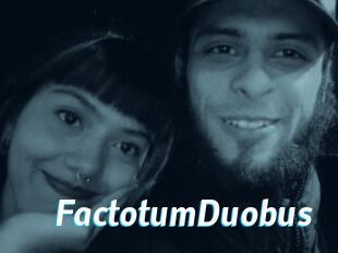 FactotumDuobus