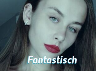 Fantastisch