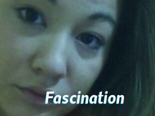 Fascination
