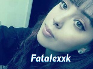 Fatalexxk