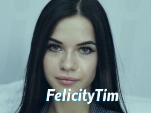 FelicityTim