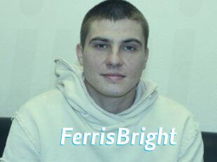 FerrisBright
