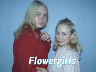 Flowergirls