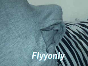 Flyyonly