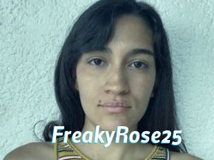 FreakyRose25