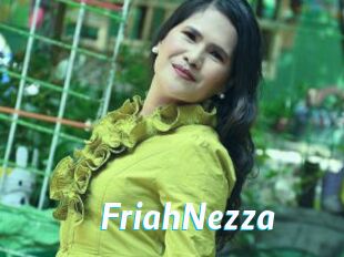 FriahNezza