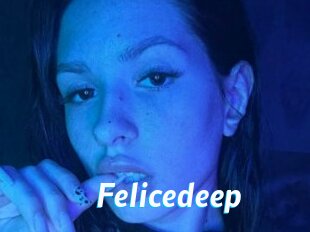 Felicedeep
