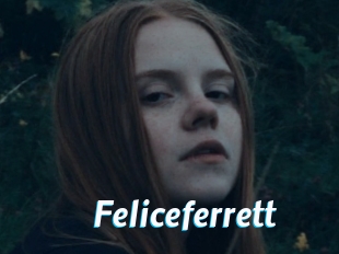 Feliceferrett