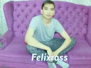 Felixross