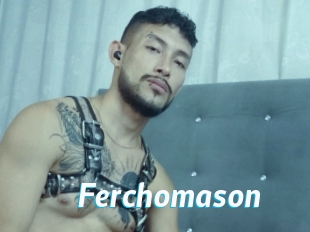 Ferchomason