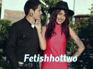 Fetishhottwo