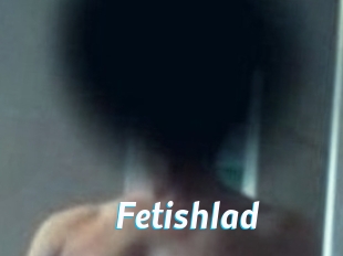Fetishlad