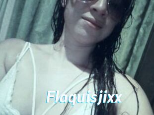 Flaquisjixx