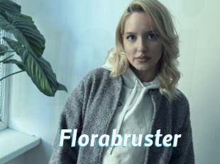 Florabruster