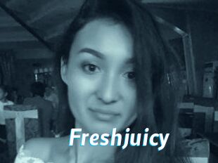 Freshjuicy