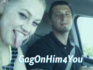 GagOnHim4You