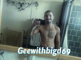 Geewithbigd69