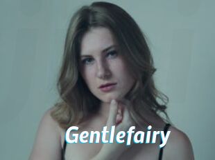 Gentlefairy
