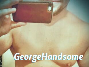 GeorgeHandsome