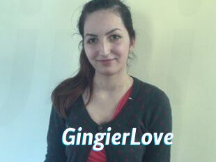 GingierLove