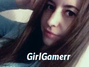 GirlGamerr