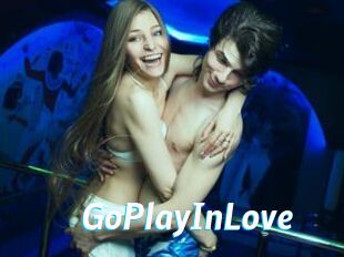 GoPlayInLove