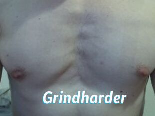 Grindharder
